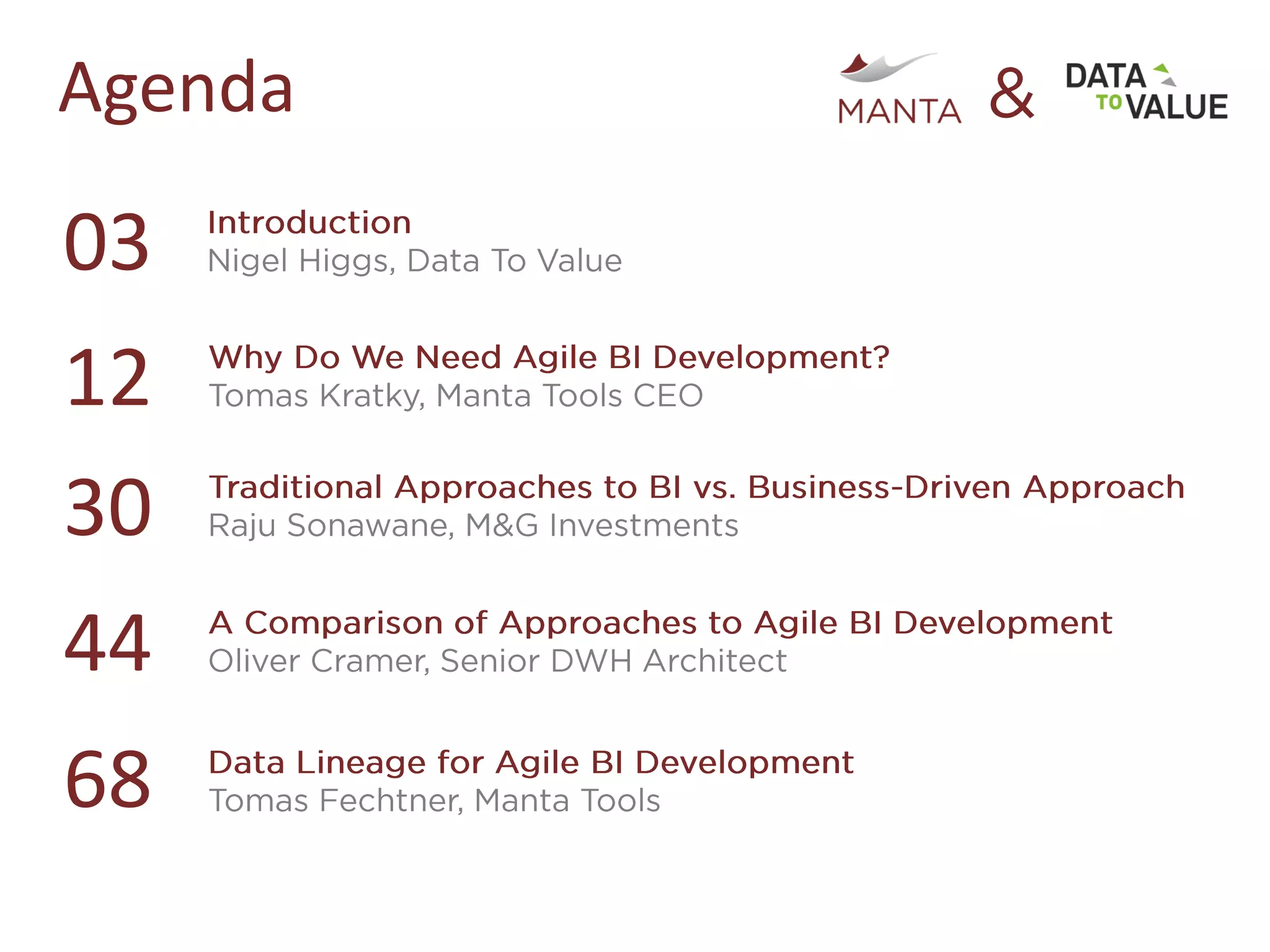 Agenda
03
12
30
44
68
 