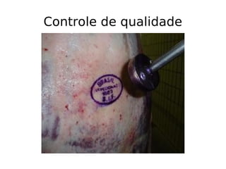 Controle de qualidade
 