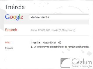 Inércia
 