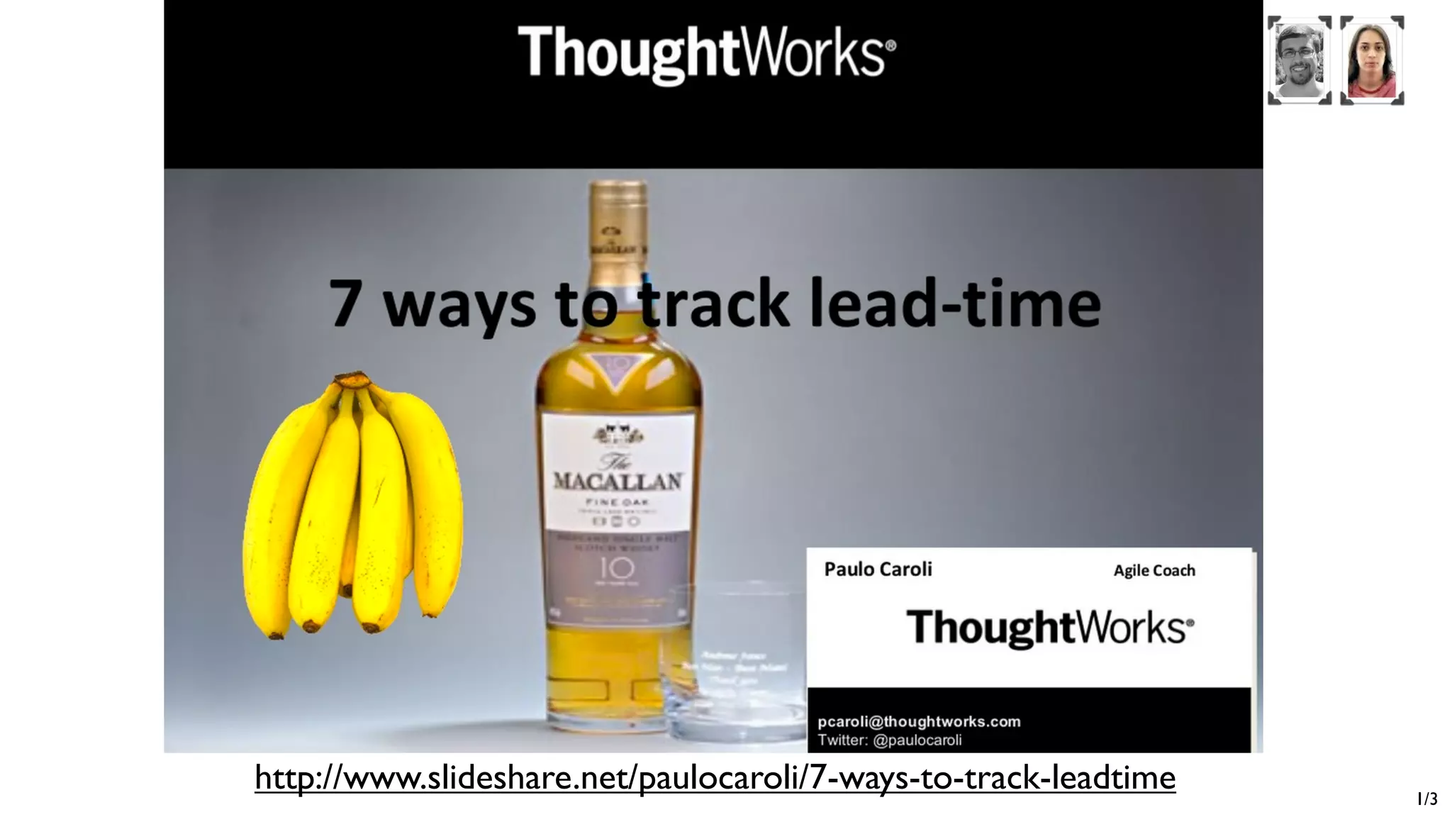 http://www.slideshare.net/paulocaroli/7-ways-to-track-leadtime 1/3
 