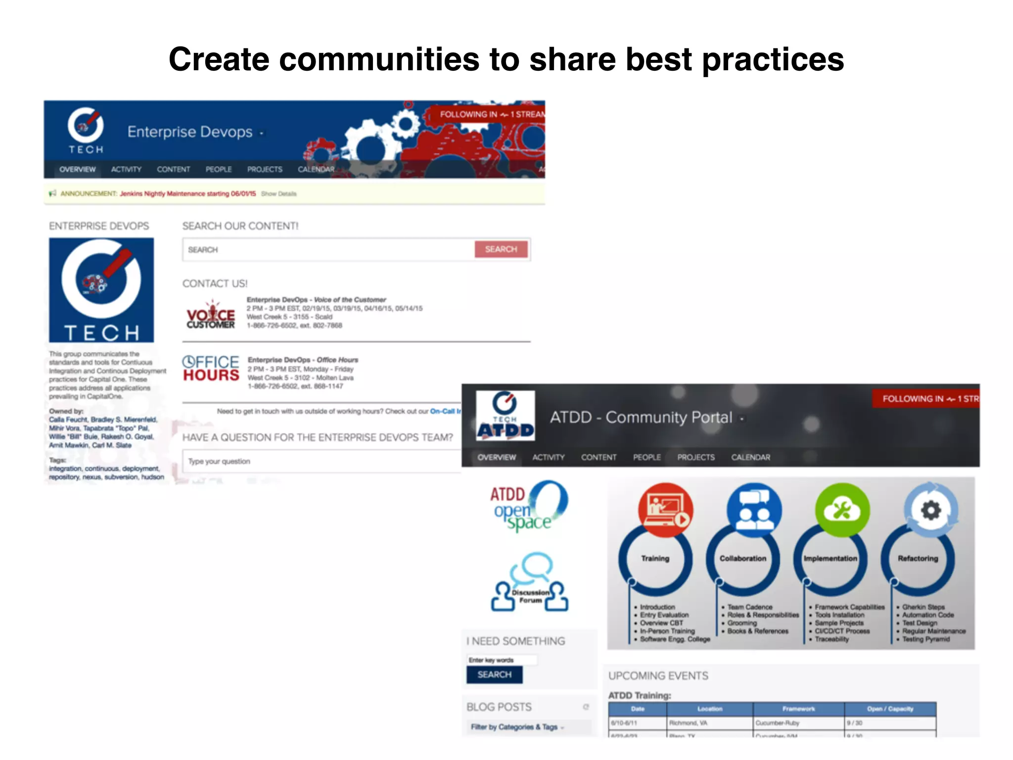 Create communities to share best practices
 