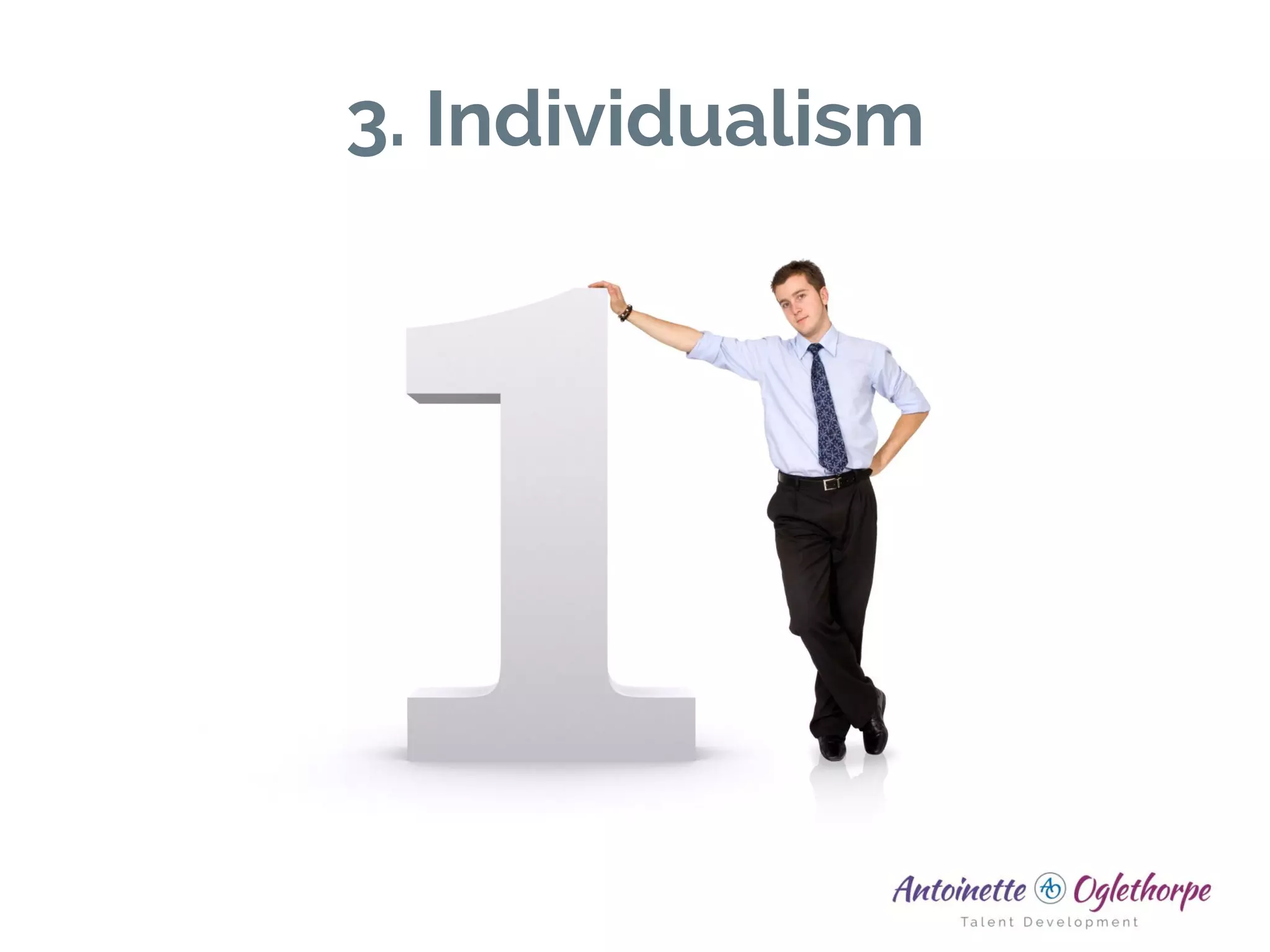 3. Individualism
 