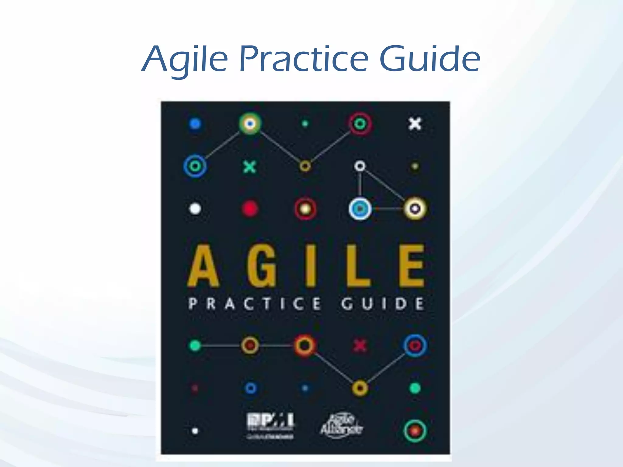 Agile Practice Guide
 