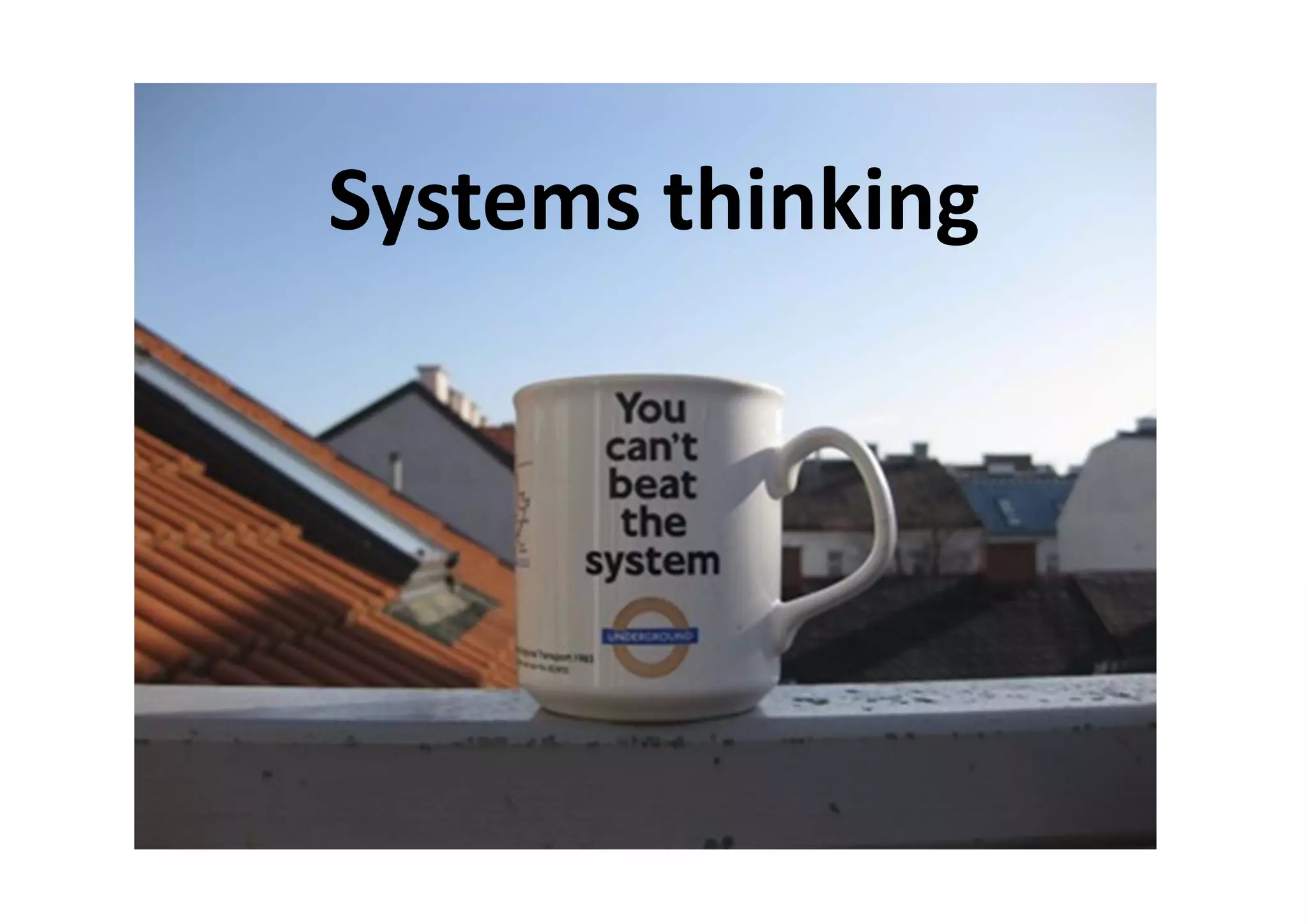 Systems thinking