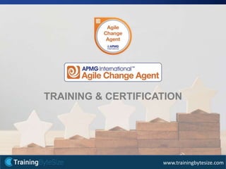 20apmg-international.com
www.trainingbytesize.com
TRAINING & CERTIFICATION
 