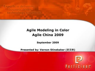 Agile Modeling In Color (Agile China 2009)