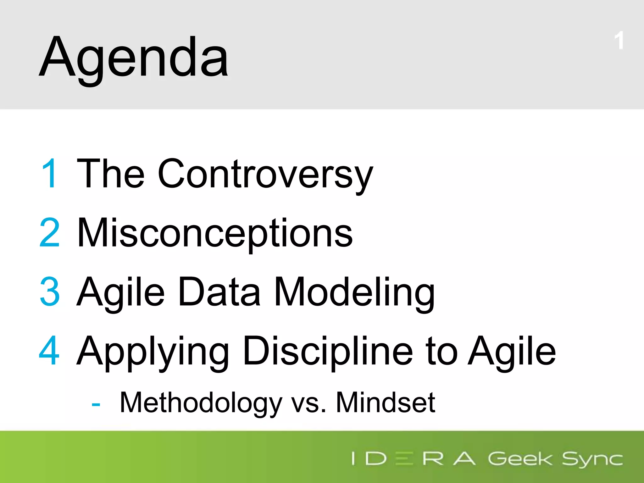 Geek Sync I Agile Data Management vs. Agile Data Modeling | PPT