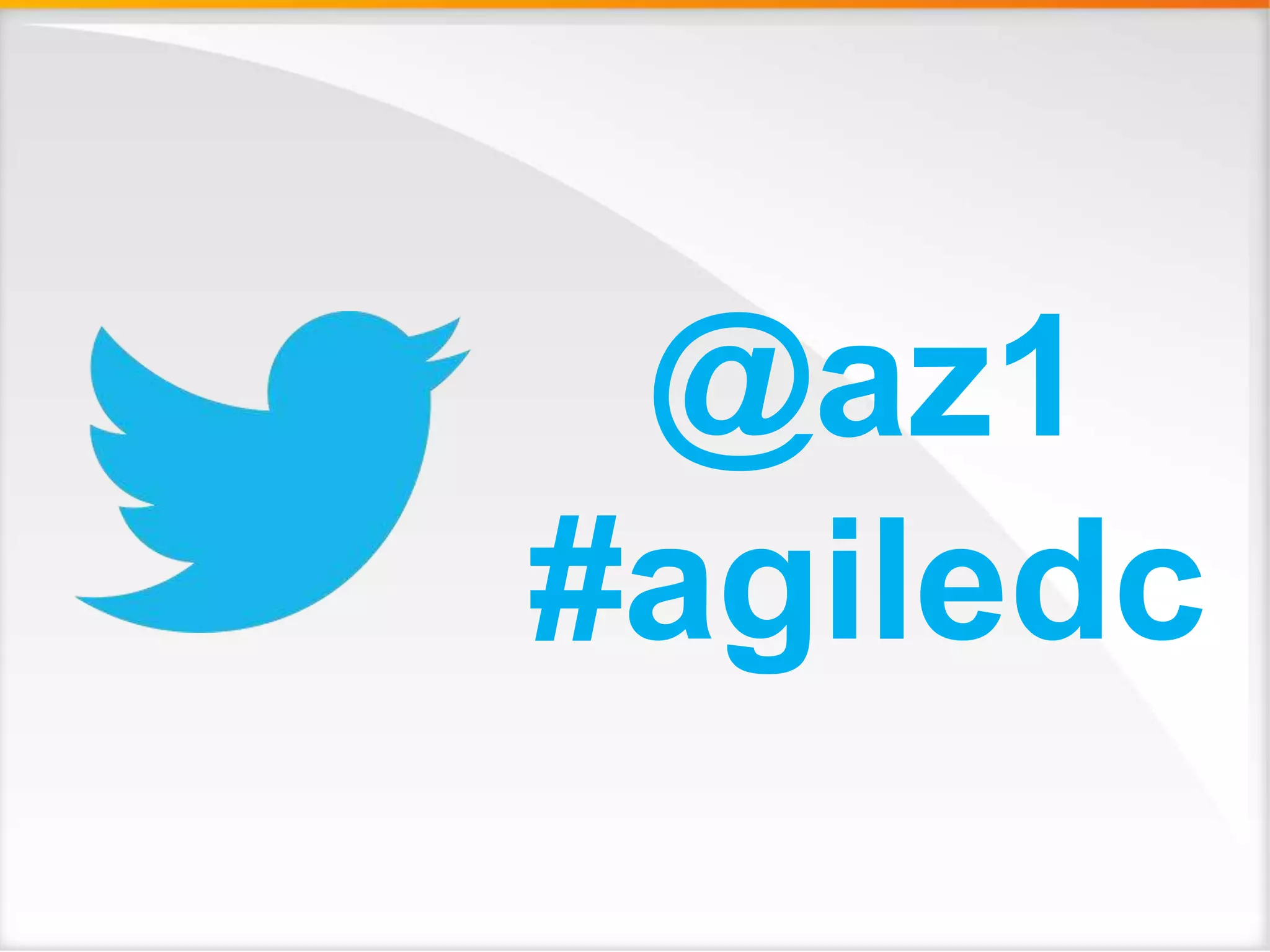 @az1 
#agiledc 
 