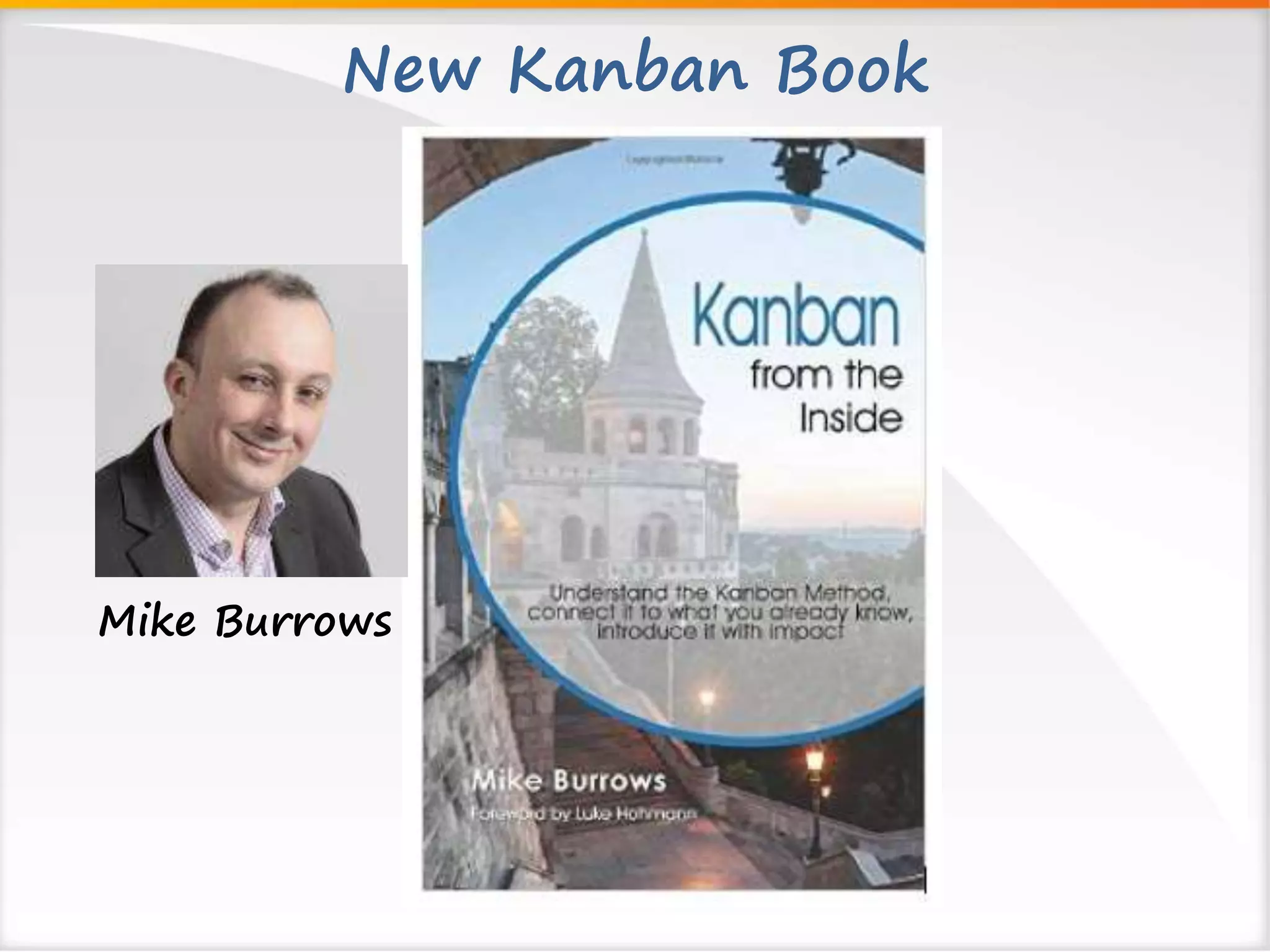 New Kanban Book 
Mike Burrows 
 