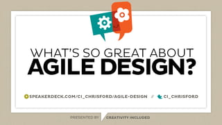 Agile Design Ci