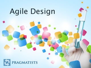Agile design 