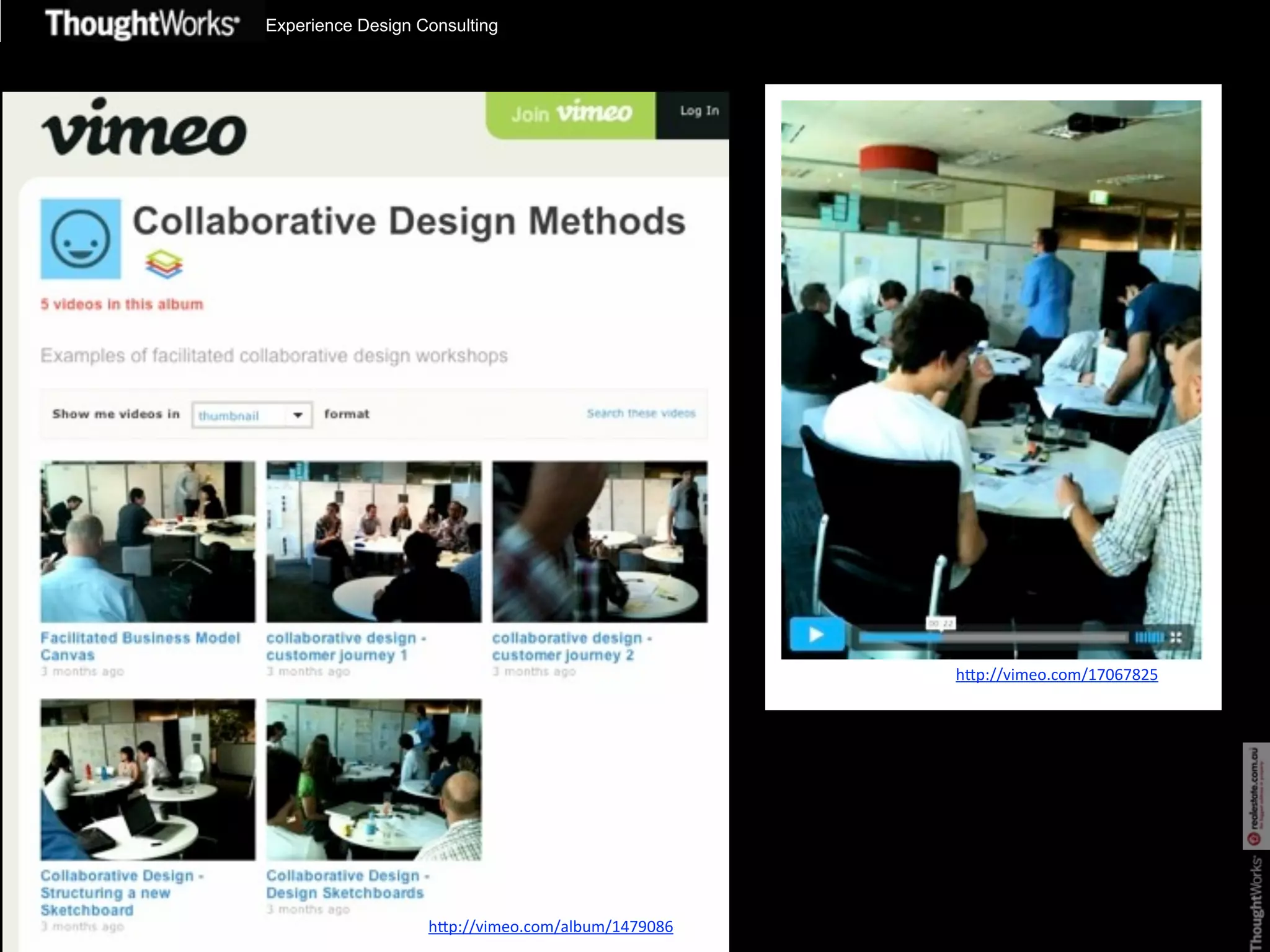 Experience Design Consulting




                                                   h"p://vimeo.com/17067825




                   h"p://vimeo.com/album/1479086
 