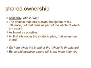mutual responsibilityI have the responsibility to influenceAnything that is impacted by my behaviour or my decisions is within my influenceWill include cultural and environmental dimensions, and will therefore be a significant component of my performance review conversationSomeone must be accountable, but I have the responsibility to give input, state my case, and ensure alignment with my arena of accountabilityGo here when invited or when it impacts an arena for which I am accountable.Remember that this patch may be an arena that someone else is ultimately accountable