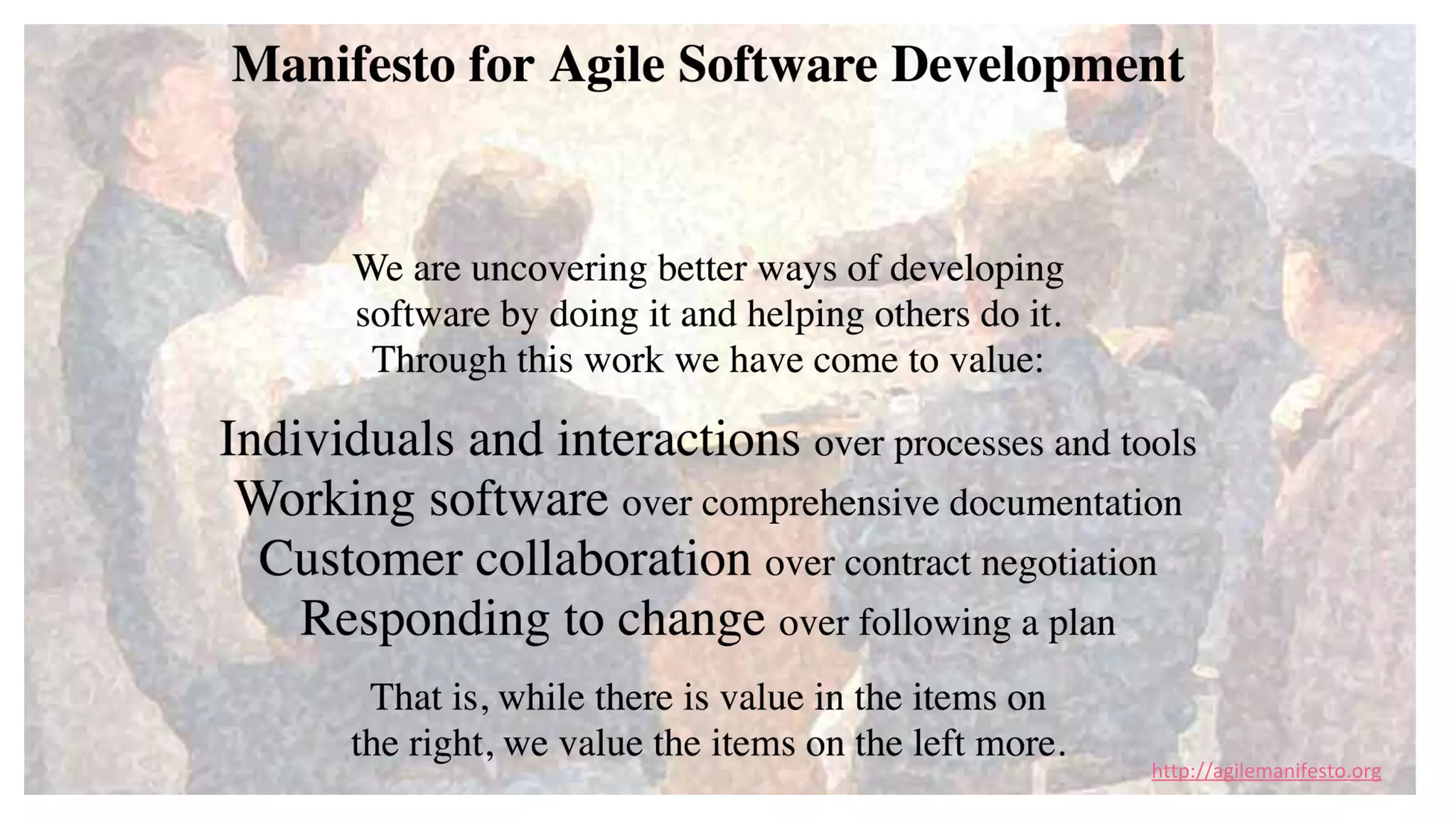 http://agilemanifesto.org
 