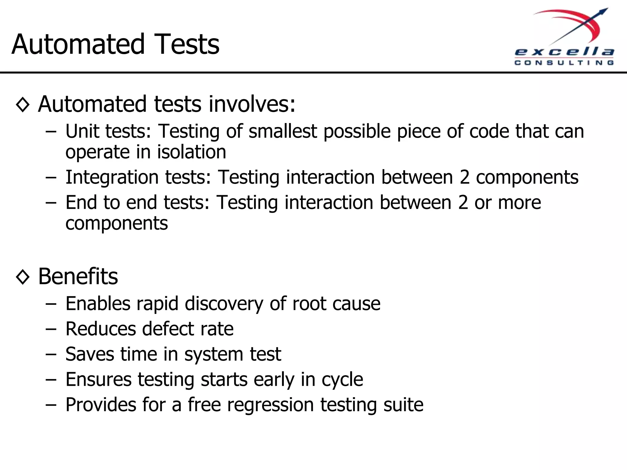 Then Do This 8. Automated Acceptance Testing – What: Automated testing to ensure the systems meets business needs – Effort: High – Sample Tools: SpecFlow, Cucumber, FitNess – For Browser Testing: Selenium, WatiN 