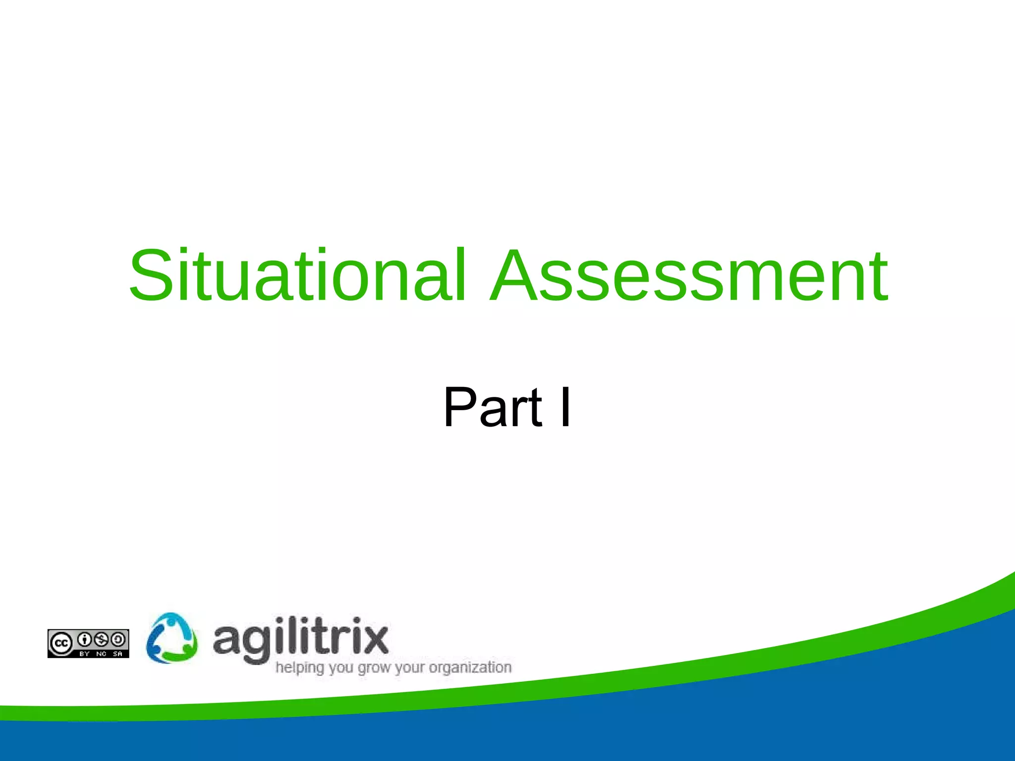 Situational Assessment Part I 