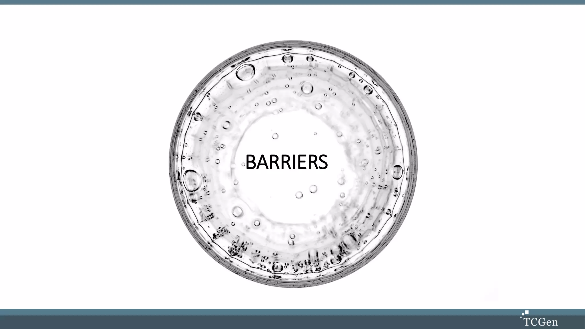 BARRIERS
 