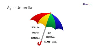 Agile Umbrella
 