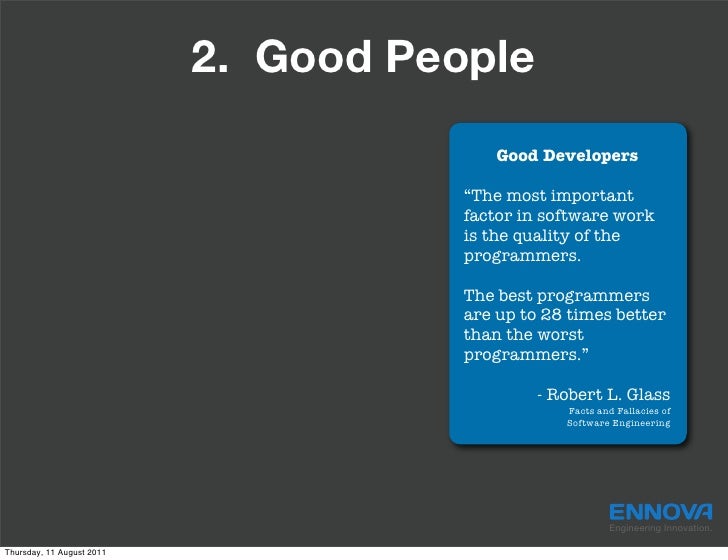 Facts and fallacies of software engineering