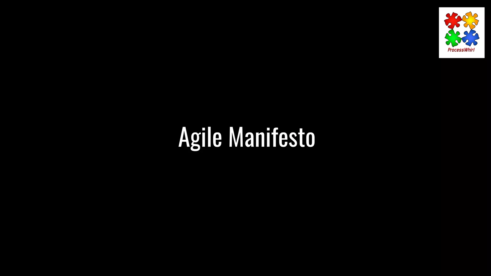 Agile Manifesto
 