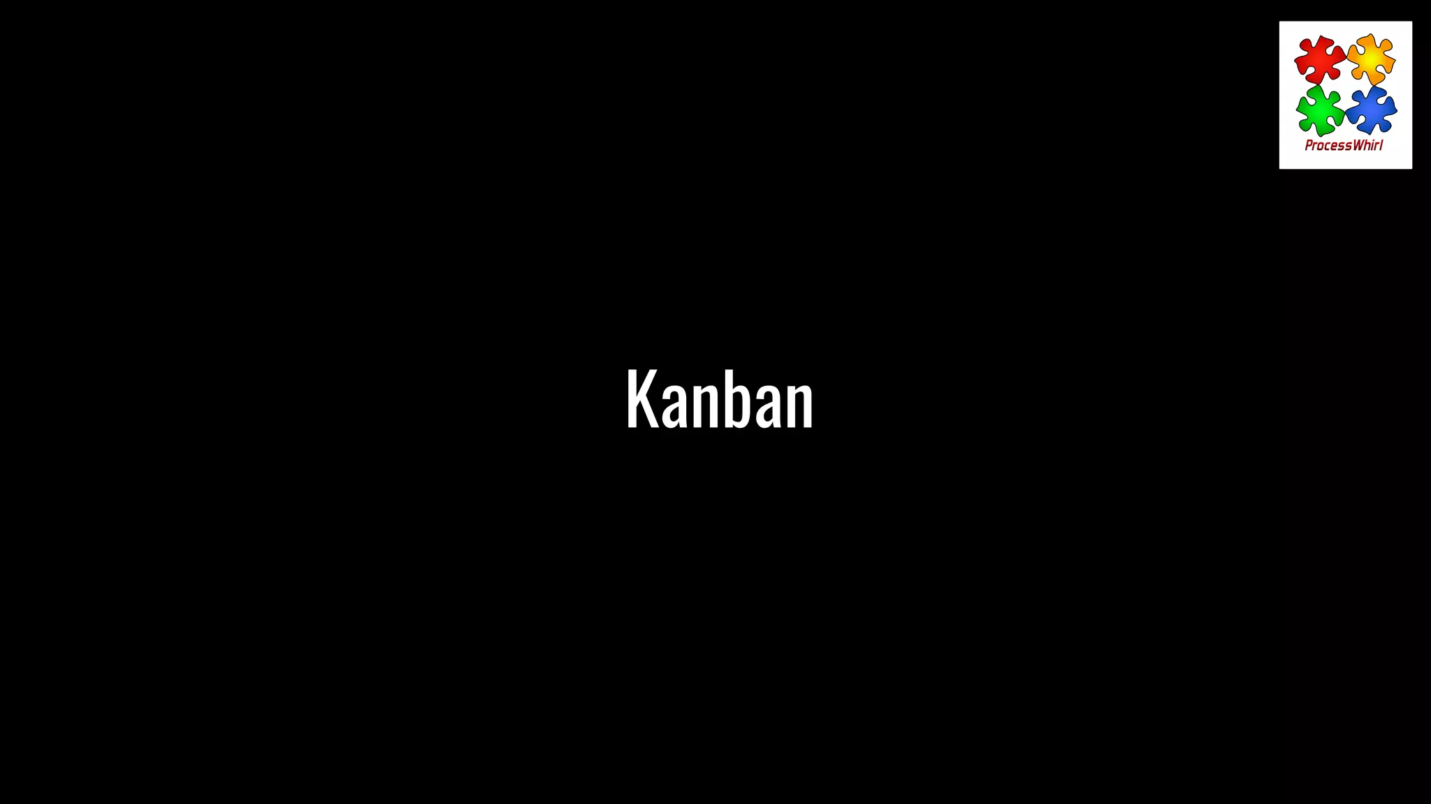 Kanban
 