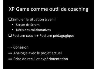Agile france2012 - Des outils de coaching pour améliorer la dynamique de votre équipe