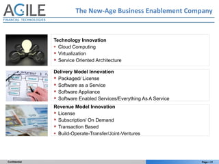 The New-Age Business Enablement Company


               Technology Innovation
                Cloud Computing
          ...