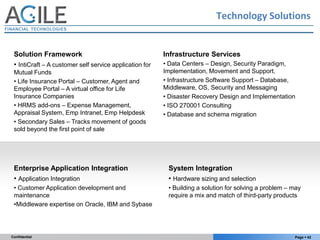 Technology Solutions


 Solution Framework                                      Infrastructure Services
 • IntiCraft – A c...