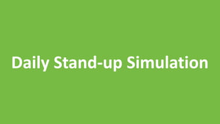 Daily Stand-up Simulation
 