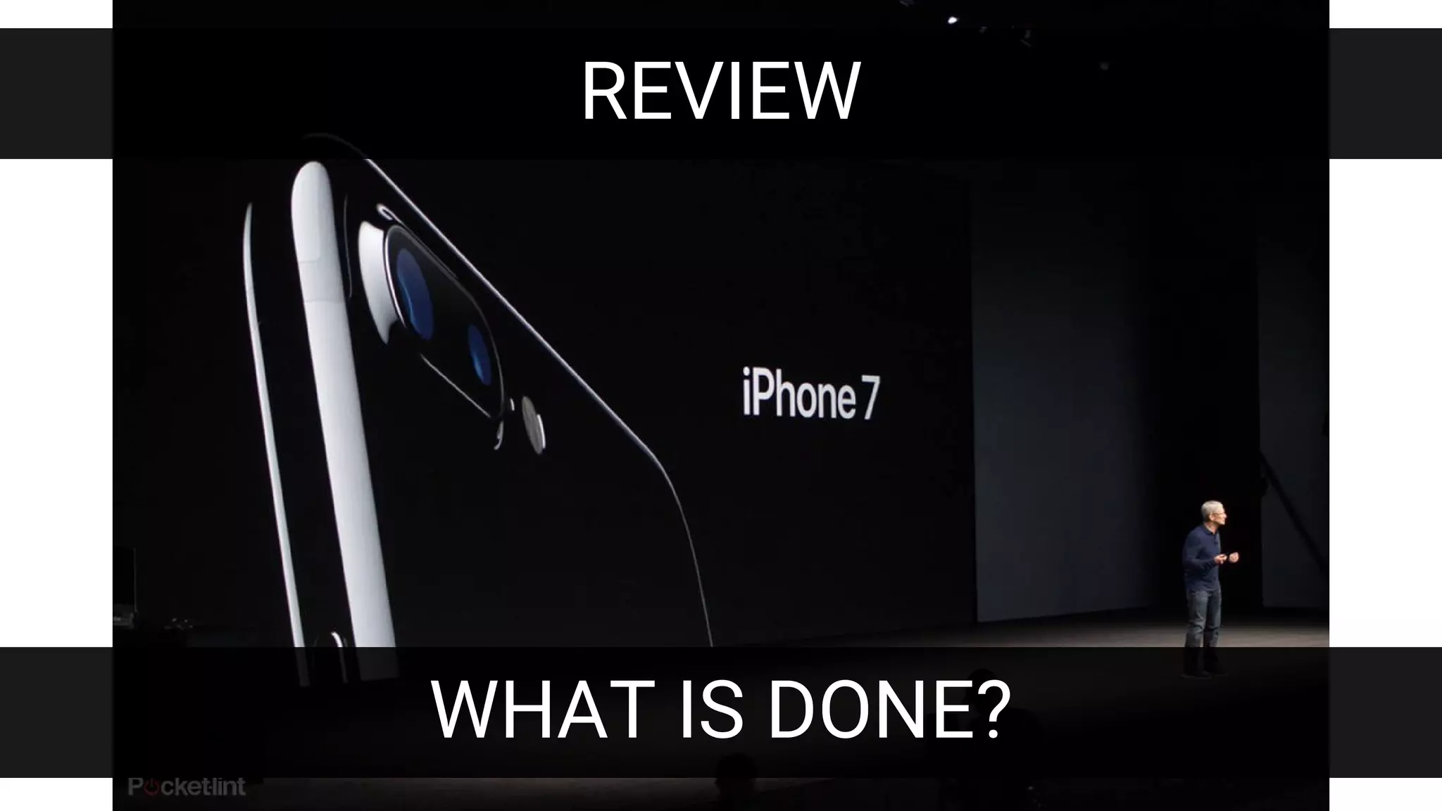 REVIEW
WHAT IS DONE?