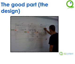 The good part (the
design)
 