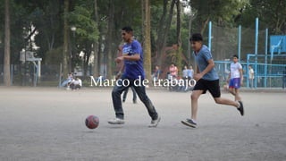 Marco de trabajo
 