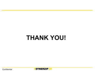 Confidential
THANK YOU!
 