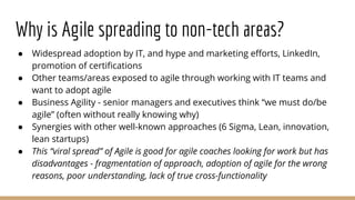 Agile In Non Technical Contexts - Lessons For Agile Coaches Slide 3