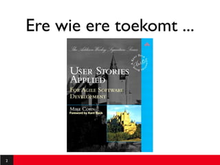 Ere wie ere toekomt ...




2
 