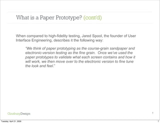 An agile approach to iPhone design:  Paper prototyping + user testing