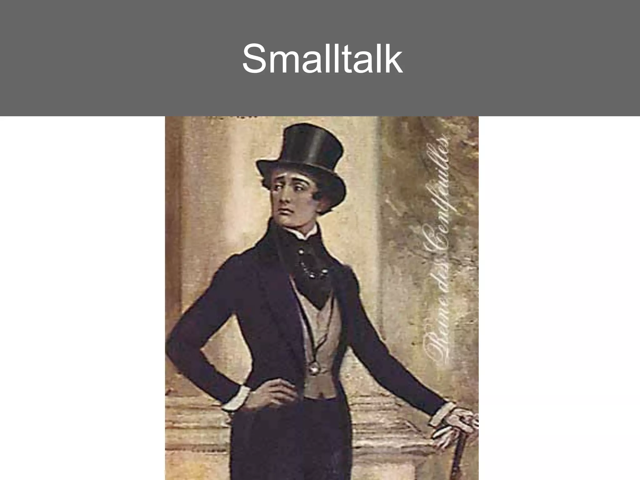 Smalltalk
 