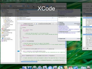 XCode
 