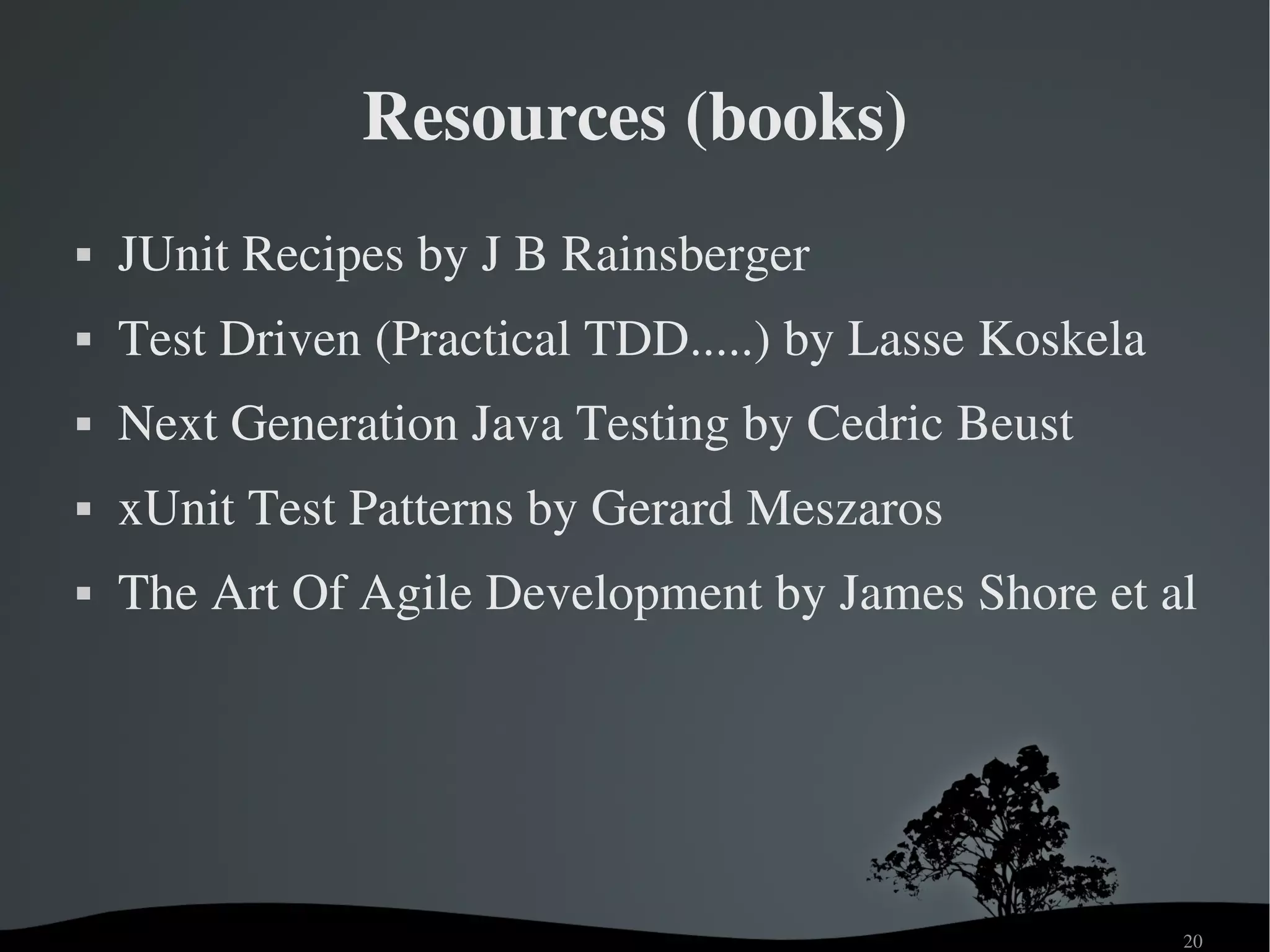Agile Java Testing With Open Source Frameworks
