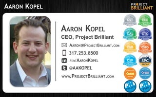 AARON KOPEL
CEO, Project Brilliant
 