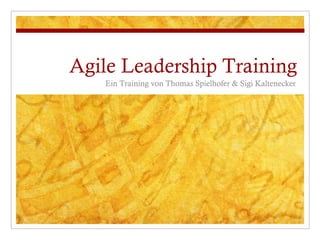 Agile Leadership Training ,[object Object]