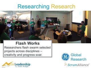 © 2016 Trail
Researching Research
Flash Works
Researchers flash swarm selected
projects across disciplines –
creativity and progress soar. Global
Research
 