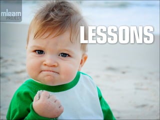 Lessons
 