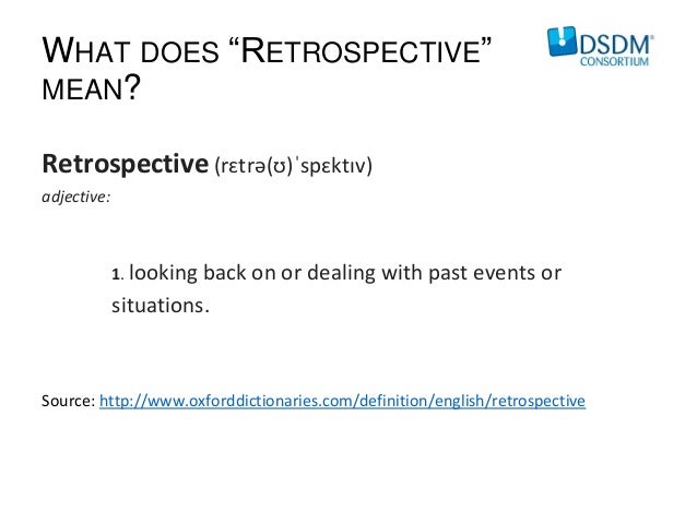 agile lean conference 2016 torres agile retrospectives what does retrospection mean