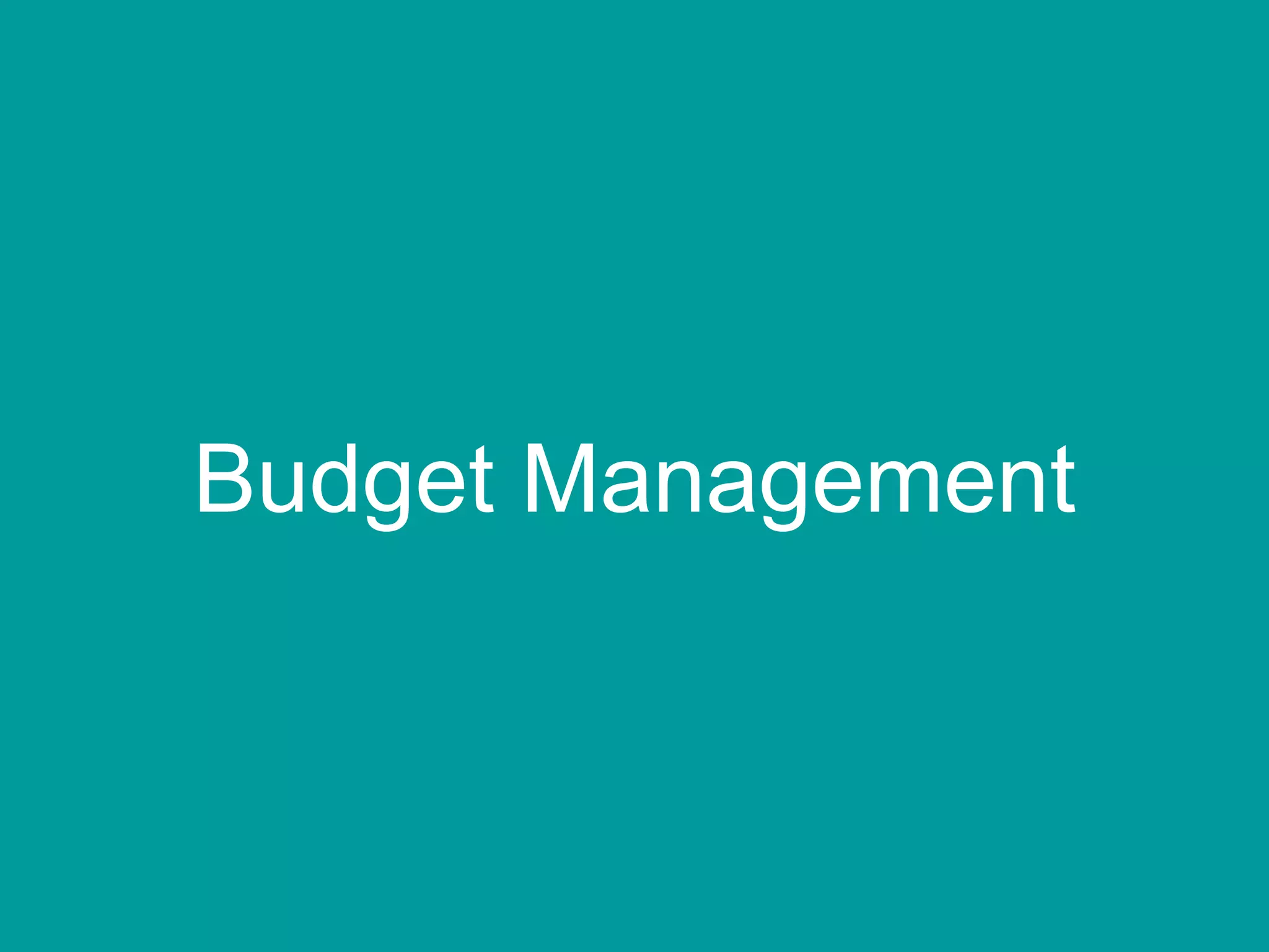 Budget Management 
 