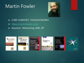 Martin Fowler Powershell Agile manifesto 17 authors - who made it? what do they do? | PPTX