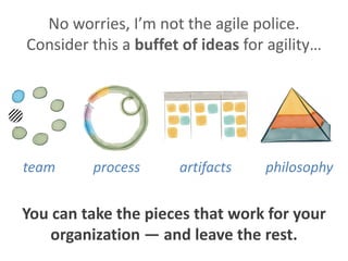 Agile teams thrive
with “T-shaped”
people — each may
have a specialty, but
all are willing to help
out across a wide
range...