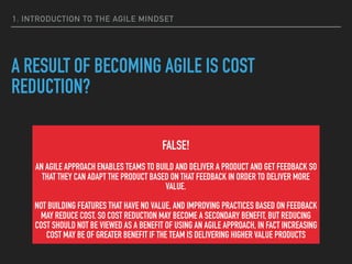 1. INTRODUCTION TO THE AGILE MINDSET
 