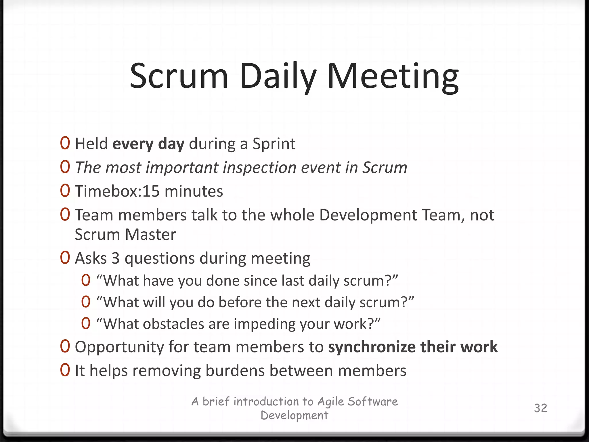 Examples of Product BacklogA brief introduction to Agile Software Development27
