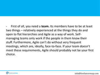 Agile methods - what they are and when they work best  